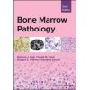Bone Marrow Pathology (Bain,Barbara J.,Clark,David M.,Wilkins,Bridget S.,Sovani,Vishakha)(Pevná)