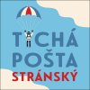 Tichá pošta - Jiří Stránský; Miroslav Černý