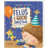 Feluś i Gucio świętują (Katarzyna Kozłowska)(Pevná)