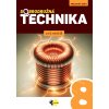 Dobrodružná technika pre 8.ročník ZŠ - pracovný zošit (J. Krotký, B. Borsíková, Oľga Bogová)