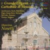 IL GRANDE ORGANO - Della Cattedrale Di Messina Vol.3 (2CD)