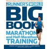 Runner's World Big Book of Marathon and Half-Marathon Training