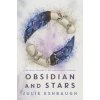 Obsidian and Stars (Julie Eshbaugh)(Brožovaná)