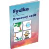 FYZIKA PRE 8. ROČNÍK ŠPECIÁLNYCH ZÁKLADNÝCH ŠKÔL – PRACOVNÝ ZOŠIT