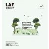 Landscape Architecture Frontiers 045 (ORO Editions)()