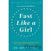 Fast Like a Girl - Mindy Pelz