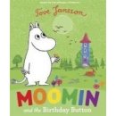 Moomin and the Birthday Button - T. Jansson