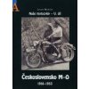 Naše motocykly V. díl - Libor Marčík
