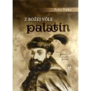 Z Božej vôle palatín