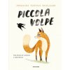 Piccola Volpe (Pevná)