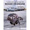 Tuning and Modifying the Rover V8 Engine
