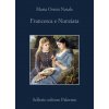 Francesca e Nunziata