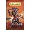 Star Wars: Tempest Runner - Cavan Scott, Penguin