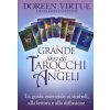 Il grande libro dei tarocchi degli angeli. La guida essenziale ai simboli, alla lettura e alla diffusione