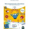Naše programovanie so Scratchom pre 2. stupeň základnej školy, 1. diel (pracovná učebnica) - Ivan Kalaš, Andrej Blaho, Milan Moravčík