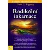 Radikální inkarnace