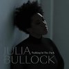 Bullock Julia, Philharmonia Orchestra: Walking In The Dark - CD