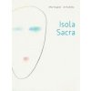 Isola Sacra - Mila Haugová, Ján Kudlička