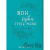 Boh šepká tvoje meno - Cherie Hill