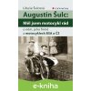 E-kniha Augustin Šulc: Měl jsem motocykl rád - Libuše Šulcová