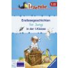 Erstlesegeschichten für Jungs in der 1. Klasse - Leserabe 1. Klasse - Erstlesebuch für Kinder ab 6 Jahren