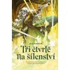 Tři čtvrtě na šílenství - Abasová Jela