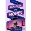 Just Like in the Movies - Heidi Rice