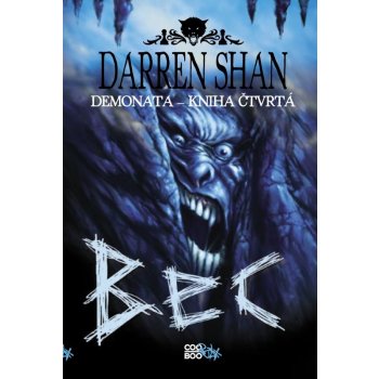 Demonata 4 - Bec - Darren Shan