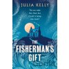 The Fisherman's Gift - Julia Kelly
