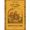 Arnold Lobel Kvak a Čľup sú spolu