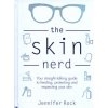 Skin Nerd (Jennifer Rock)(Pevná)