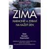 ZIMA: Harmonie a zdraví na každý den - Jelena Svitko