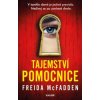 Tajemství pomocnice - Freida McFadden