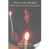 Silence on the Mountain: Stories of Terror, Betrayal, and Forgetting in Guatemala (Wilkinson Daniel)