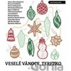 Veselé Vánoce, Terezko - Marek Epstein, Michaela Klevisová, Bianca Bellová, Petra Dvořáková, Petra Soukupová, Stanislav Beran, Jakuba Katalpa, Anna Bolavá, Alena Mornštajnová, Markéta Pilátová, Viktor