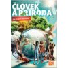 Človek a príroda 1 – pre malých bádateľov (Nové Kurikulum)
