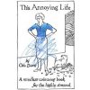 This Annoying Life - Oslo Davis, Chronicle Books