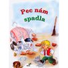 Pec nám spadla - Vladimíra Vopičková