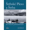 Štrbské Pleso a Štrba na starých pohľadniciach (Ivan Bohuš ml., Anna Hurajtová)
