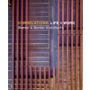 Correlations: Life + Work: Bentel & Bentel Architects (Bentel Paul)