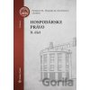 Hospodárske právo 2. diel - Mária Patakyová, Mojmír Mamojka, Jana Duračinská