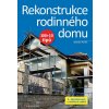 Rekonstrukce rodinného domu