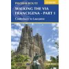 Walking the Via Francigena Pilgrim Route - Part 1