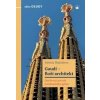 Gaudí - Boží architekt - Patrick Sbalchiero