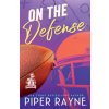 On the Defense (Large Print) (Piper Rayne)(Brožovaná)