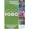 HANA ZAGOROVÁ, ŠTEFAN MARGITA - HOGO FOGO DVD