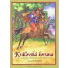 Kráľovská koruna -