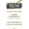 Šum: Chyba v ľudskom úsudku - Kahneman D., Sibony O., Sunstein R.