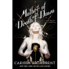 Mother of Death and Dawn