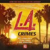 Portal Detective: L.A. Crimes